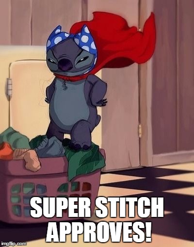 Super Stitch Birthday | SUPER STITCH APPROVES! | image tagged in super stitch birthday | made w/ Imgflip meme maker