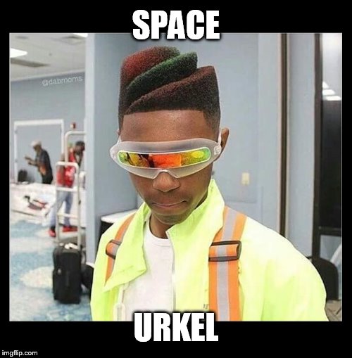 Space Urkel | SPACE; URKEL | image tagged in space,alien,haircut,steve urkel | made w/ Imgflip meme maker