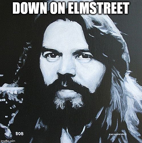 DOWN ON ELMSTREET | made w/ Imgflip meme maker