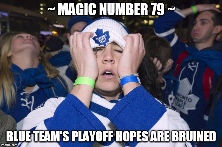 ~ MAGIC NUMBER 79 ~; BLUE TEAM'S PLAYOFF HOPES ARE BRUINED | image tagged in blue team fan bruined | made w/ Imgflip meme maker