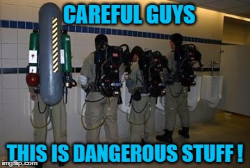 CAREFUL GUYS THIS IS DANGEROUS STUFF ! | made w/ Imgflip meme maker