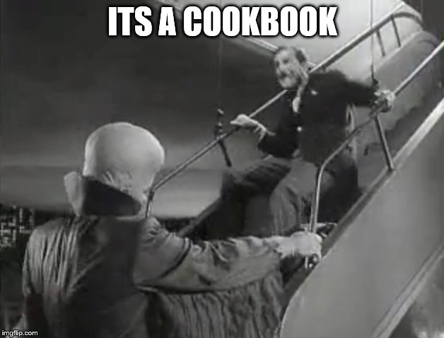 ITS A COOKBOOK | made w/ Imgflip meme maker