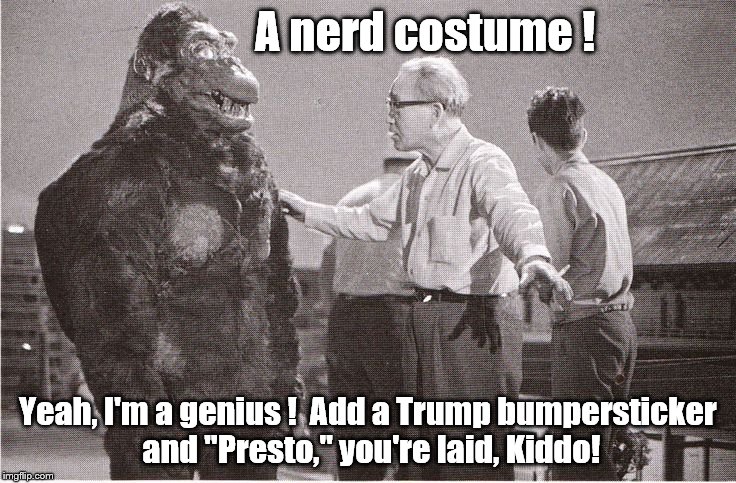 Listening to Ishi-San, his friend and mentor, Kong begins to see a glimmer of hope that his long "dry spell" might, end soon.  | A nerd costume ! Yeah, I'm a genius !  Add a Trump bumpersticker and "Presto," you're laid, Kiddo! | image tagged in kong with director,dry spell,election 2016,trump,nerd,costume | made w/ Imgflip meme maker