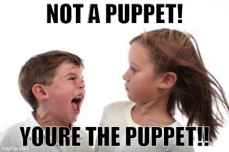 trump puppet | NOT A PUPPET! YOURE THE PUPPET!! | image tagged in puppet,trump,debate,election,clinton | made w/ Imgflip meme maker