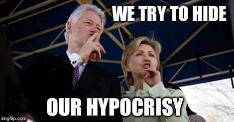 WE TRY TO HIDE OUR HYPOCRISY | made w/ Imgflip meme maker