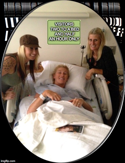 Funny Sign | VISITORS TWO TO A BED AND HALF AN HOUR ONLY | image tagged in hospital | made w/ Imgflip meme maker