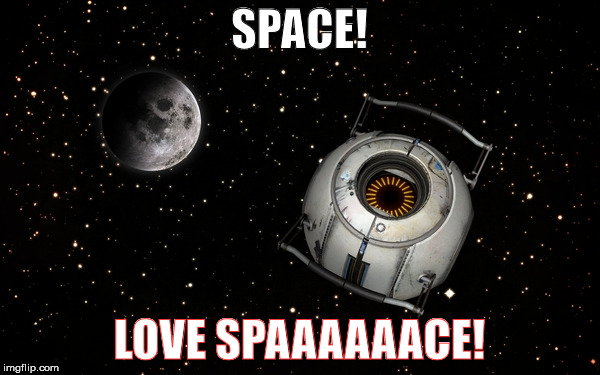 SPACE! LOVE SPAAAAAACE! | made w/ Imgflip meme maker