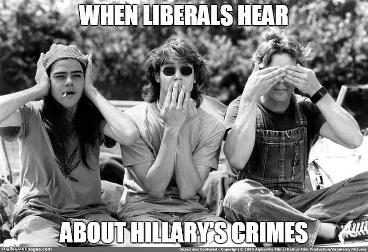 see no evil, hear no evil, speak no evil | WHEN LIBERALS HEAR; ABOUT HILLARY'S CRIMES | image tagged in hillary clinton,donald trump,election 2016,see no evil hear no evil speak no evil | made w/ Imgflip meme maker