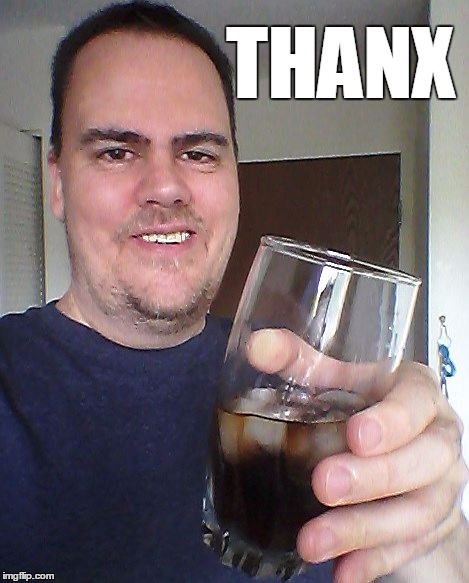 cheers | THANX | image tagged in cheers | made w/ Imgflip meme maker