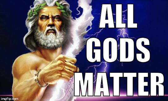Zeus  | GODS; ALL; MATTER | image tagged in zeus,all lives matter,matter,gods,god,jesus | made w/ Imgflip meme maker