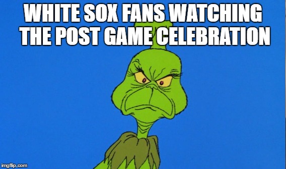 The first sign of the apocalypse! | WHITE SOX FANS WATCHING THE POST GAME CELEBRATION | image tagged in dealing with cubs play-offs | made w/ Imgflip meme maker
