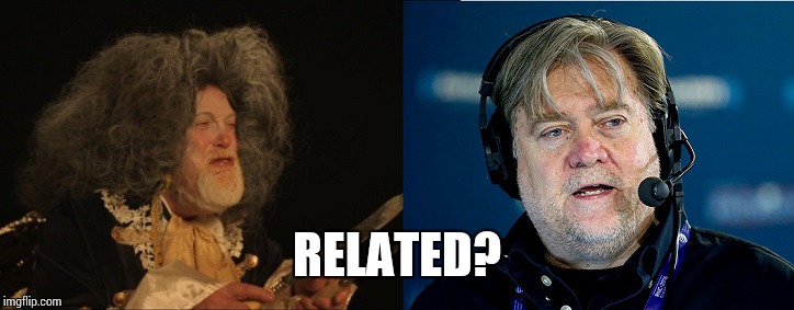 RELATED? | image tagged in steve bannon,2 days in new york,jeannot,separated at birth | made w/ Imgflip meme maker