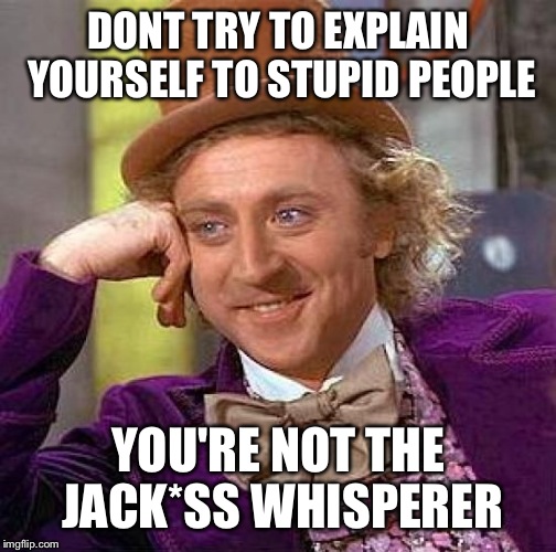 creepy-condescending-wonka-meme-imgflip