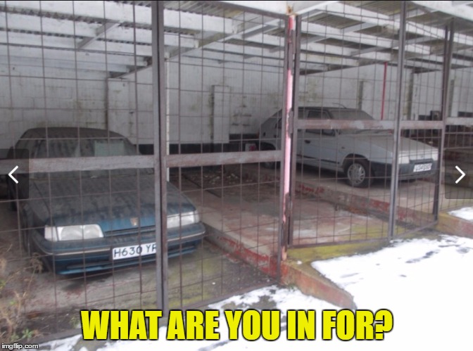 The Shawshank Roademption  | WHAT ARE YOU IN FOR? | image tagged in abandoned cars,memes,prison,jail | made w/ Imgflip meme maker