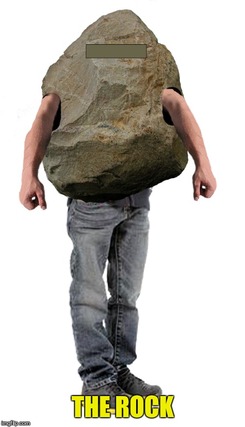 THE ROCK | made w/ Imgflip meme maker