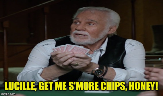 LUCILLE, GET ME S'MORE CHIPS, HONEY! | made w/ Imgflip meme maker
