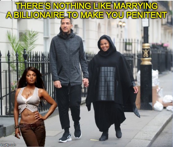 Conversion | THERE’S NOTHING LIKE MARRYING A BILLIONAIRE TO MAKE YOU PENITENT | image tagged in janet jackson,islam | made w/ Imgflip meme maker