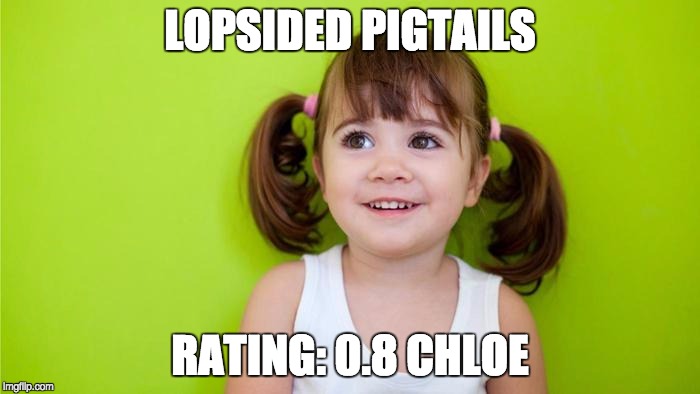 1cvmyy.jpg - Lopsided pigtails - Rating: 0.8 Chloe