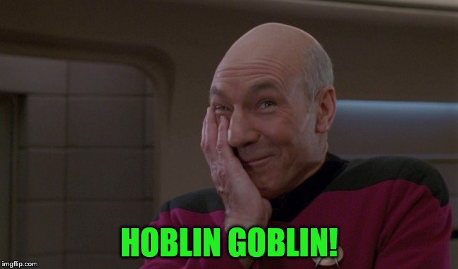 HOBLIN GOBLIN! | made w/ Imgflip meme maker