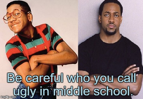 Steve Urkel Then And Now | Be careful who you call ugly in middle school. | image tagged in memes,steve urkel,funny,be careful,ugly,middle school | made w/ Imgflip meme maker