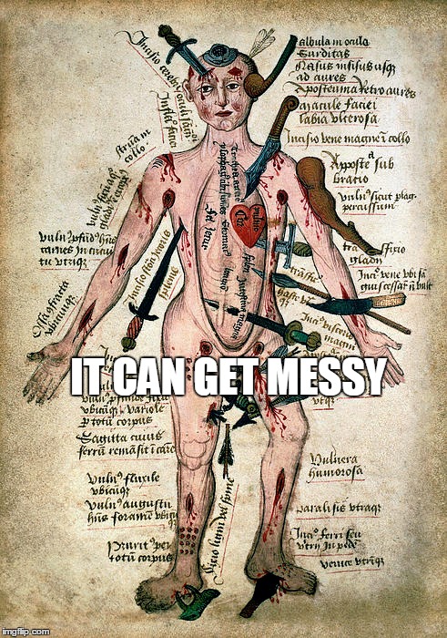 IT CAN GET MESSY | made w/ Imgflip meme maker