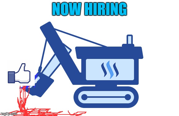 Steemit Now Hiring | NOW HIRING | made w/ Imgflip meme maker