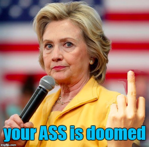 wow! | your ASS is doomed | image tagged in wow | made w/ Imgflip meme maker