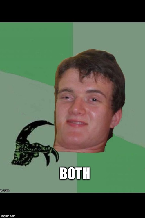 Dumboraptor | BOTH | image tagged in dumboraptor | made w/ Imgflip meme maker