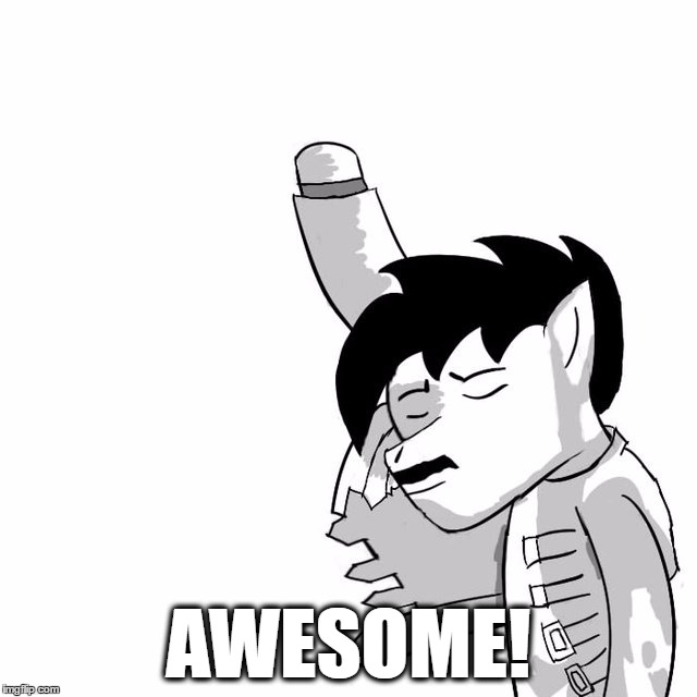 AWESOME! | made w/ Imgflip meme maker