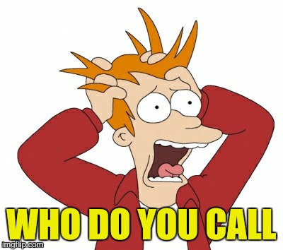 WHO DO YOU CALL | made w/ Imgflip meme maker