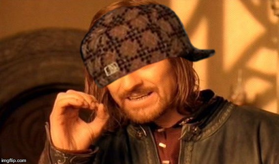 One Does Not Simply Meme | image tagged in memes,one does not simply,scumbag | made w/ Imgflip meme maker