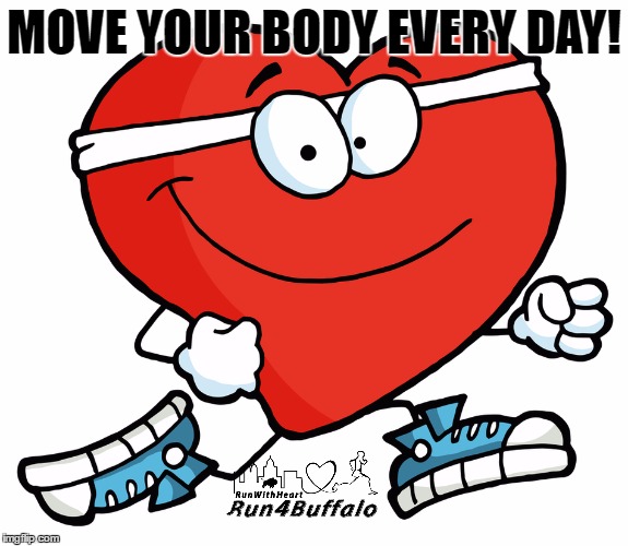 MOVE YOUR BODY EVERY DAY! | image tagged in excercise | made w/ Imgflip meme maker