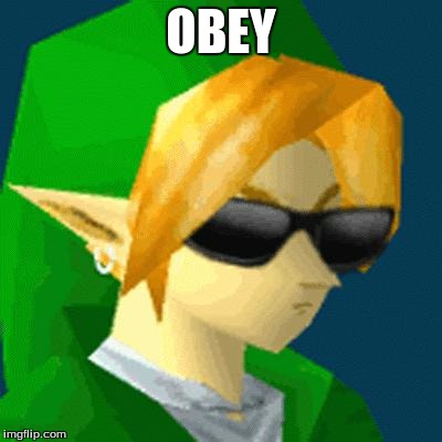 Link Deal With It | OBEY | image tagged in link deal with it | made w/ Imgflip meme maker