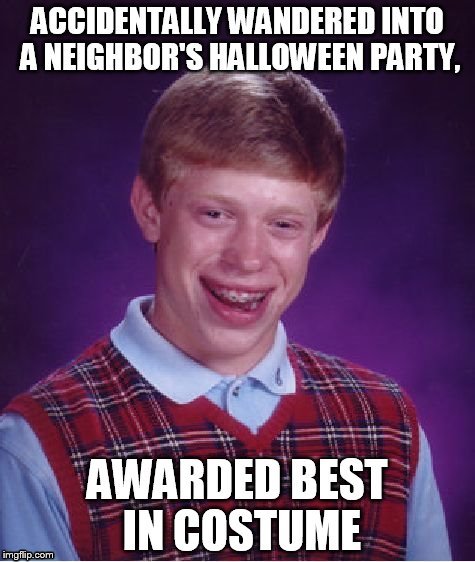 image tagged in bad luck brian's break | made w/ Imgflip meme maker