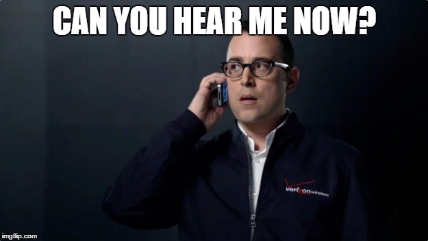 CAN YOU HEAR ME NOW? | made w/ Imgflip meme maker