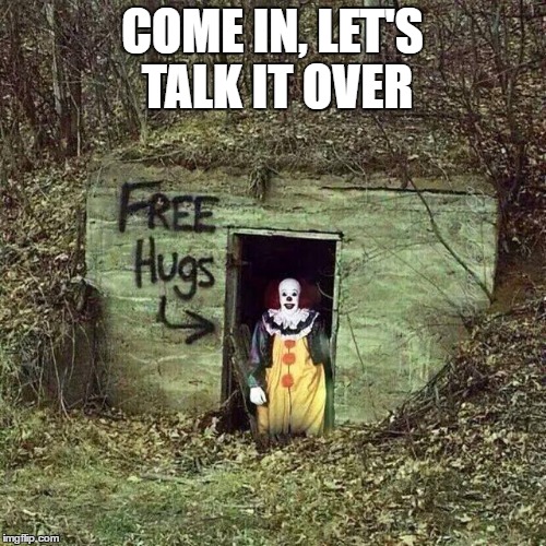 COME IN, LET'S TALK IT OVER | made w/ Imgflip meme maker