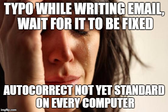 Why Is This Feature Standard On Every Phone But Not On Every Computer AdviceAnimals