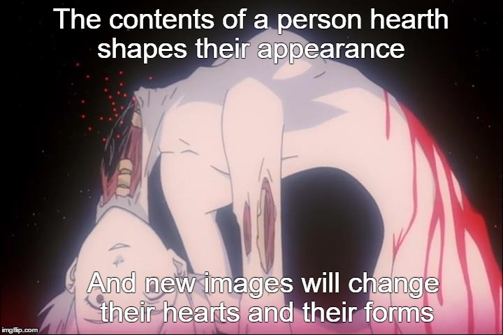 The end of evagelion | The contents of a person hearth shapes their appearance; And new images will change their hearts and their forms | image tagged in evangelion,rei,ayanami,existence,existencialism,death | made w/ Imgflip meme maker