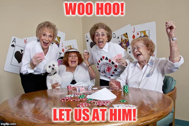 WOO HOO! LET US AT HIM! | made w/ Imgflip meme maker