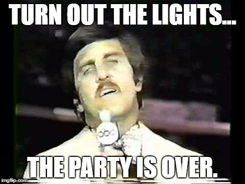 Turn out the lights Cubs | TURN OUT THE LIGHTS... THE PARTY IS OVER. | image tagged in don meredith,baseball,2016,mlb,chicago cubs | made w/ Imgflip meme maker