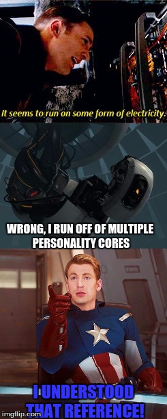 America's technological understanding | WRONG, I RUN OFF OF MULTIPLE PERSONALITY CORES; I UNDERSTOOD THAT REFERENCE! | image tagged in captain america,glados,portal,marvel | made w/ Imgflip meme maker