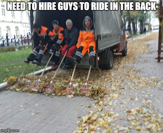NEED TO HIRE GUYS TO RIDE IN THE BACK | made w/ Imgflip meme maker