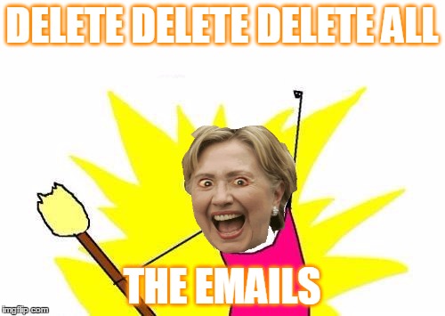 X All The Y Meme | DELETE DELETE DELETE ALL THE EMAILS | image tagged in memes,x all the y | made w/ Imgflip meme maker