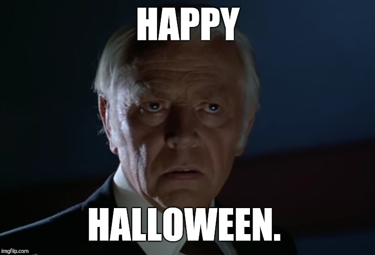 Happy Halloween.  | HAPPY; HALLOWEEN. | image tagged in halloween,3,season of the witch,meme | made w/ Imgflip meme maker