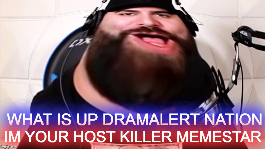 This is why bleach was created | IM YOUR HOST KILLER MEMESTAR; WHAT IS UP DRAMALERT NATION | image tagged in bleach,keemstar,memes | made w/ Imgflip meme maker