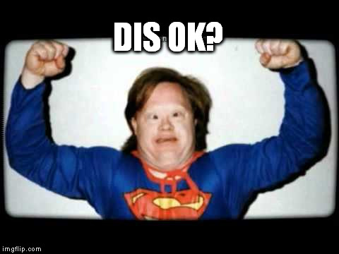 DIS OK? | made w/ Imgflip meme maker