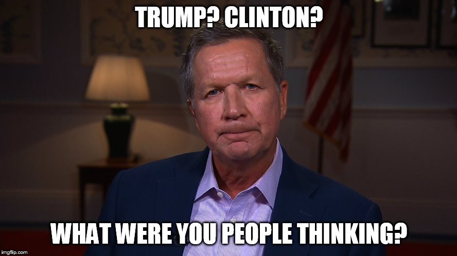 TRUMP? CLINTON? WHAT WERE YOU PEOPLE THINKING? | image tagged in what were you thinking | made w/ Imgflip meme maker
