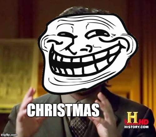 CHRISTMAS | made w/ Imgflip meme maker