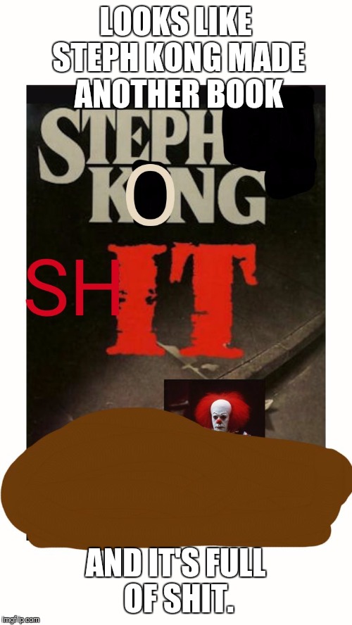 LOOKS LIKE STEPH KONG MADE ANOTHER BOOK; AND IT'S FULL OF SHIT. | image tagged in steph kong | made w/ Imgflip meme maker