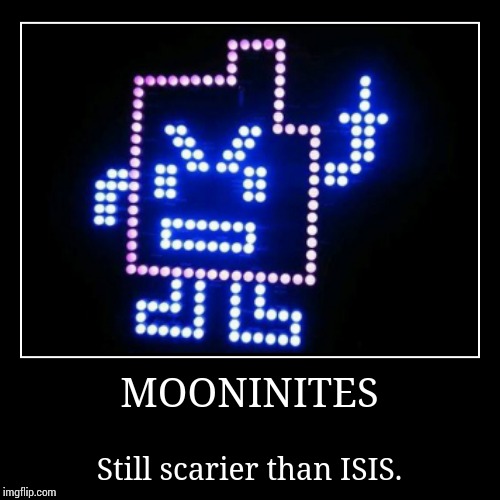 image tagged in funny,demotivationals,mooninites,fuck isis | made w/ Imgflip demotivational maker